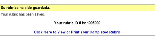 This is an image of the confirmation that the rubric has been saved and assigned the id number 1000003.