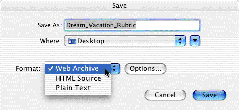This is an image of the Save window.  The rubric is being saved as Dream_Vacation on the Desktop in the format of a Web Archive.
